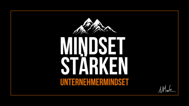 Unternehmermindset stärken