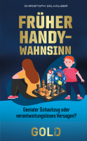 Früher Handy-Wahnsinn