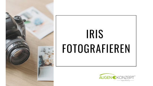 Eigene Iris fotografieren