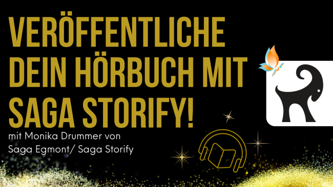 "Veröffentliche dein Hörbuch mit Saga Storify!" Interview mit Monika Drummer von Saga Egmont.