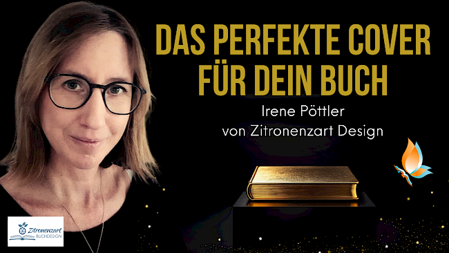 „Das perfekte Cover für dein Buch“ Interview mit Irene Pöttler von Zitronenzart Design