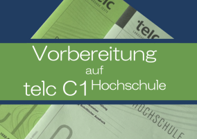 Vorbereitung auf telc C1 Hochschule