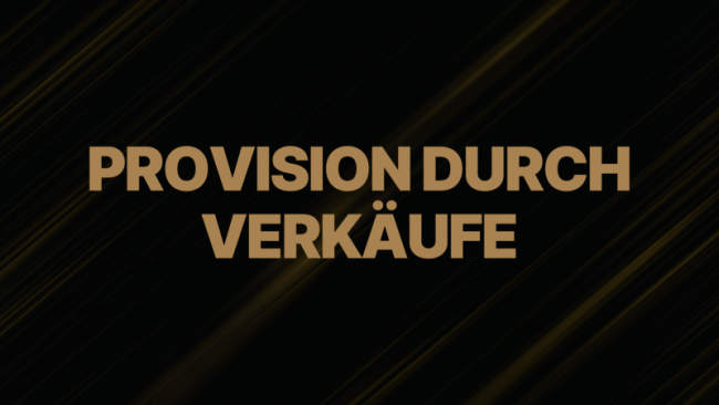 Provision durch Verkäufe