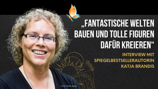 „Fantastische Welten bauen und tolle Figuren dafür kreieren“ Interview mit Katja Brandis