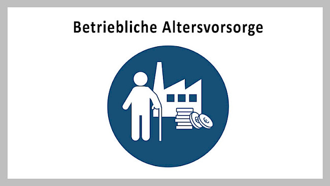 Betriebliche Altersvorsorge