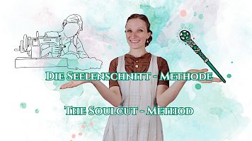 Die Seelenschnitt-Methode/ The SoulCut-Method