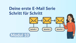Deine erste E-Mail-Serie – Schritt für Schritt
