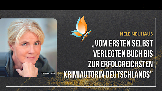 „Vom ersten selbst verlegten Buch bis zur erfolgreichsten Krimiautorin Deutschlands“ Interview mit Nele Neuhaus