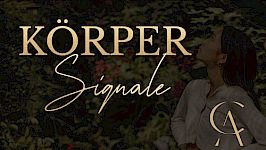 6. Körpersignale