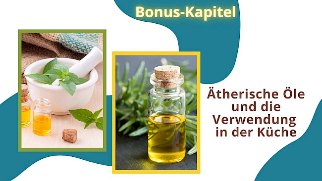Ätherische Öle in der Küche