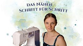 Kapitel 2D: Das Nähen