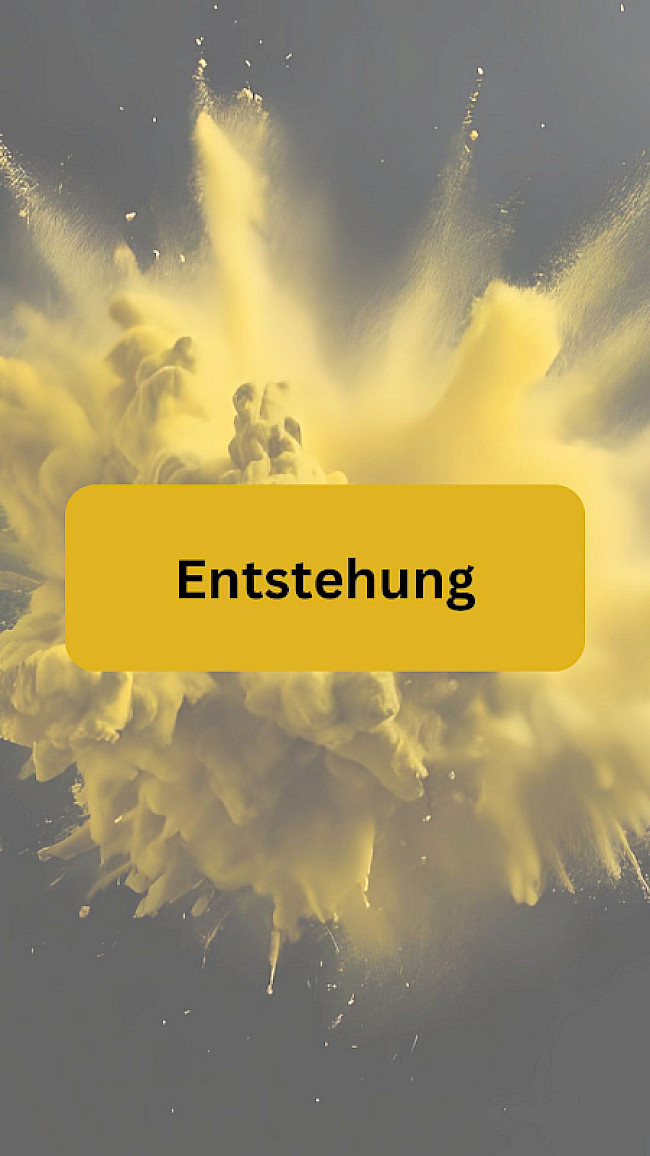 Entstehung