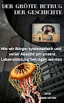 Mein Buch: Der größte Betrug der Geschichte