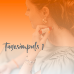 Tagesimpuls 1