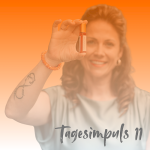 Tagesimpuls 11