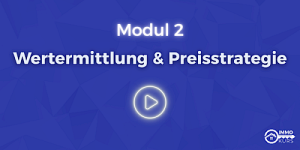 Modul 2 - Wertermittlung & Preisstrategie