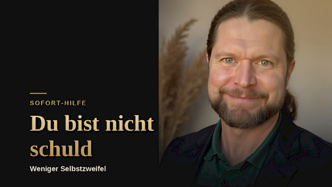 Du bist nicht schuld!