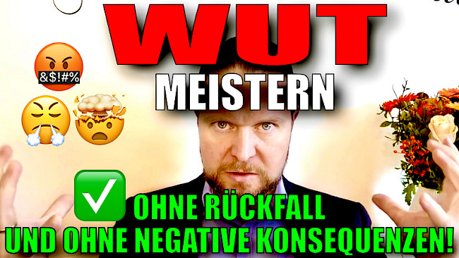 Nie mehr den Frust in Dich hineinfressen! Wut, Ärger und Konflikte wirklich grundlegend bewätltigen - ohne Kalorien!