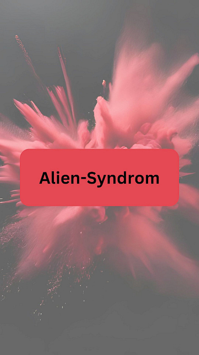 Rote CS und das Alien-Syndrom