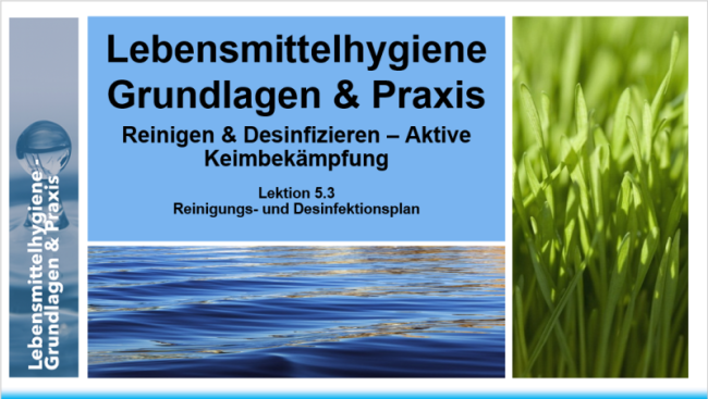 Lektion 5.3: Der Reinigungs- und Desinfektionsplan