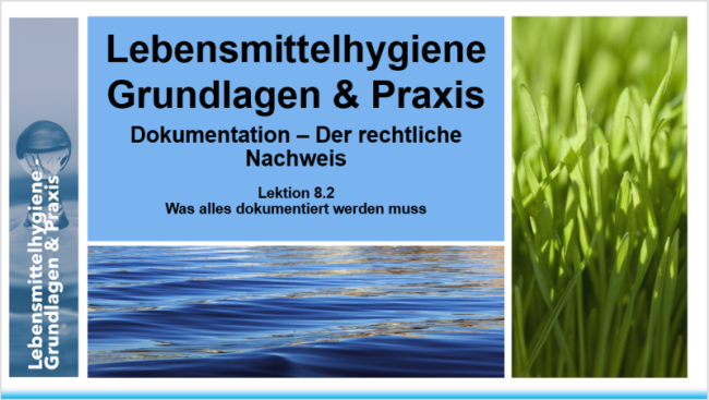 Lektion 8.2: Was alles dokumentiert werden muss