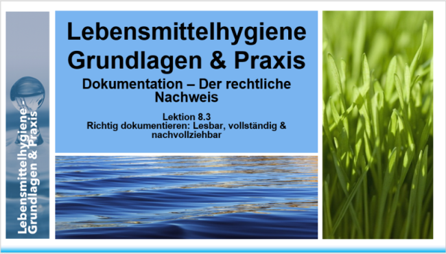 Lektion 8.3: Richtig dokumentieren - Lesbar, vollständig, nachvollziehbar