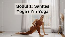 Modul 1: Loslassen im Körper – Deep Stretch Yoga