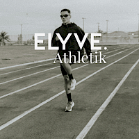 ELYVE. Athletik