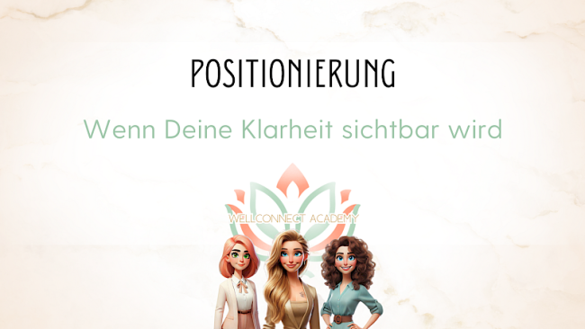 Positionierung