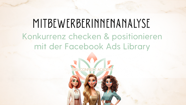 MitbewerberInnenanalyse und Marktrecherche