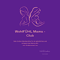 WohlFÜHL Mama Club