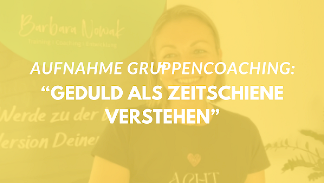 Geduld als Zeitschiene verstehen - 05.11.2025