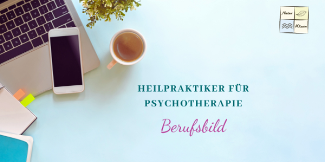 Heilpraktiker für Psychotherapie - Lektion 1: Berufsbild