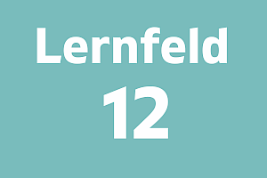 Lernfeld 12