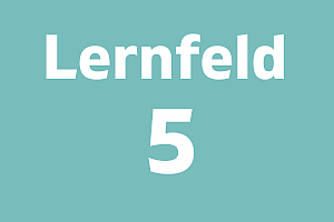 Lernfeld 5
