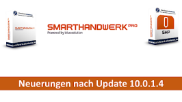 Neuerungen nach Update Vers. 10.0.1.4 smarthandwerk pro