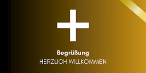 Begrüßung - Du hast dich richtig entschieden!