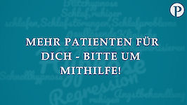 Mehr Patienten für dich - Bitte um Mithilfe