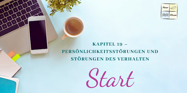 Kapitel 19 – Persönlichkeitsstörungen und Störungen des Verhaltens