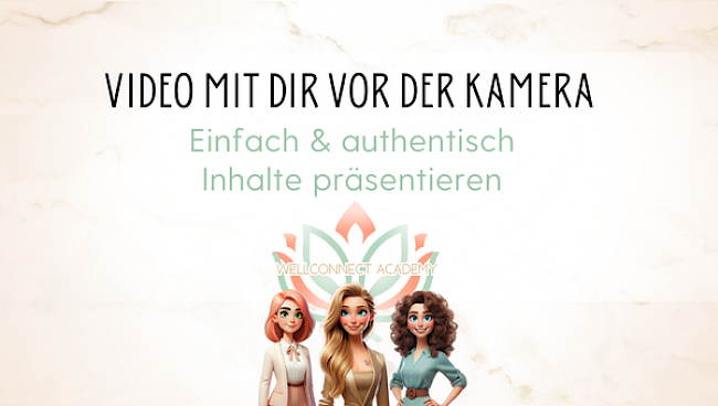 Videoinhalte mit dir vor der Kamera