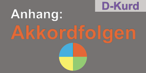Anhang: Liste mit Akkordfolgen (D-Kurd)