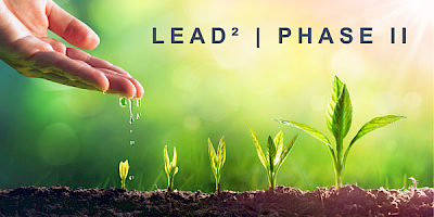 LEAD² | PHASE II