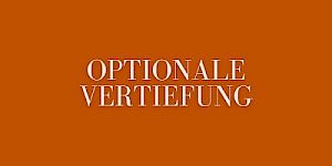 Optionale Vertiefung