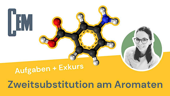 Aufgaben zur Substitutionsreihenfolge + Exkurs (Azofarbstoffe)