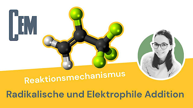Radikalische und Elektrophile Addition