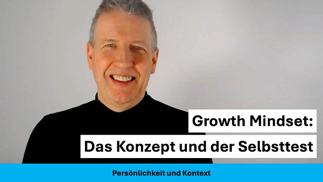 Growth Mindset: Das Konzept und der Selbsttest
