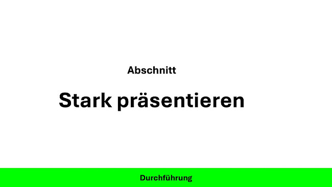 Stark präsentieren