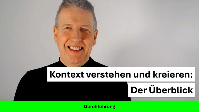 Kontext verstehen und kreieren: Der Überblick