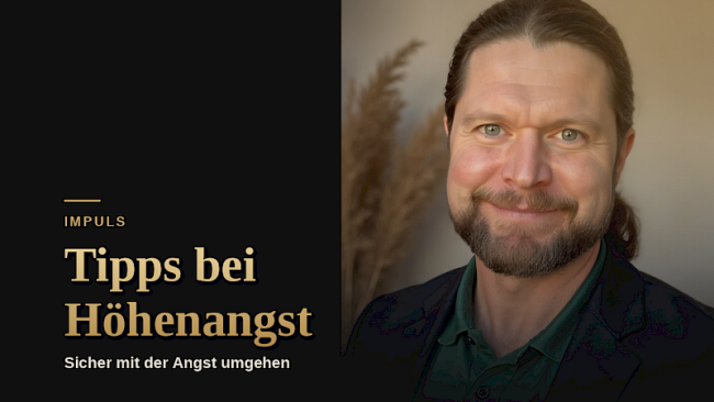 Tipps bei Höhenangst