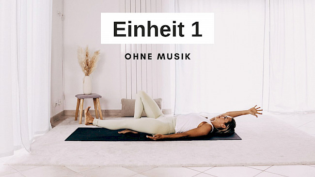 Einheit 1- ohne Musik